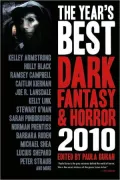 The Year's Best Dark Fantasy and Horror: 2010 Edition