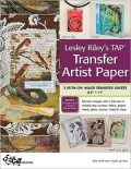 Lesley Riley's Tap Transfer Artist Paper 18-Sheet Pack: 18 Iron-On Image Transfer Sheets 8.5 X 11