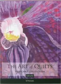 The Art of Quilts: Postcard Collection: Nature