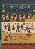 Heartwarming Possibilities: 4 Quilt Projects to Celebrate Family & Friends