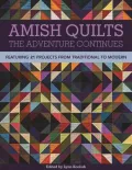 Amish Quilts the Adventure Continues
