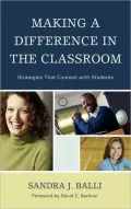 Making a Difference in the Classroom: Strategies that Connect with Students