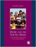 Music and the Young Mind: Enhancing Brain Development and Engaging Learning