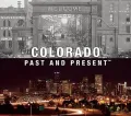 Colorado: Past and Present