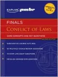 Kaplan PMBR FINALS: Conflict of Laws: Core Concepts and Key Questions