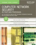 Change Your Career: Computer Network Security as Your New Profession