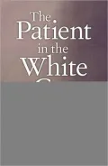 Patient in the White Coat