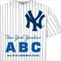 New York Yankees ABC: My First Alphabet Book