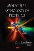 Molecular Pathology of Proteins