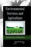 Environmental Services and Agriculture