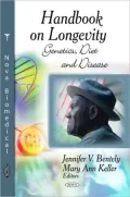 Handbook on Longevity: Genetics, Diet and Disease