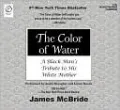 The Color of Water: A Black Man's Tribute to His White Mother