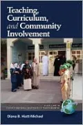 Teaching, Curriculum, And Community Involvement (Pb)