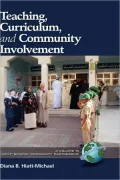 Teaching, Curriculum, And Community Involvement (Hc)