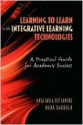 Learning To Learn With Integrative Learning Technologies (Ilt)
