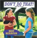 Don't Do That! How Not to Act