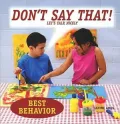 Don't Say That! Let's Talk Nicely