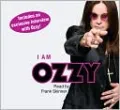 I Am Ozzy