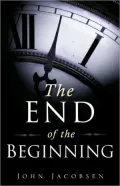 The End of the Beginning