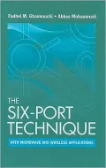 The Six-Port Technique with Microwave and Wireless Applications