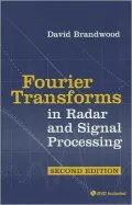 Fourier Transforms in Radar and Signal Processing, Second Edition