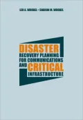 Disaster Recovery Planning for Communications and Critical Infrastructure