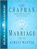 The Marriage You've Always Wanted