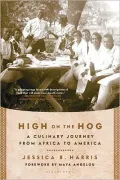High on the Hog: A Culinary Journey from Africa to America