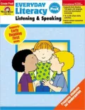 Everyday Literacy Listening and Speaking, Grade PreK