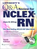 Lippincott's Q&A Review for NCLEX-RN®, North American Edition