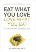 Eat What You Love, Love What You Eat