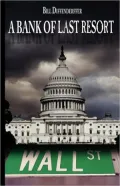 Book cover of A Bank Of Last Resort