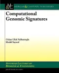 Computational Genomic Signatures