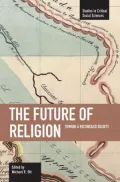 The Future of Religion: Toward a Reconciled Society