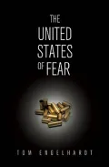 The United States of Fear