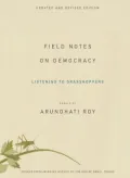 Field Notes on Democracy: Listening to Grasshoppers