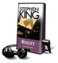 Misery [With Earbuds]