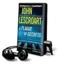 A Plague of Secrets [With Earbuds]