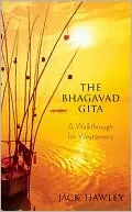 The Bhagavad Gita: A Walkthrough for Westerners