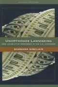 Unorthodox Lawmaking: New Legislative Processes in the US Congress