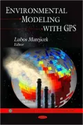 Environmental Modeling With Gps (Environmental Science, Engineering and Technology)