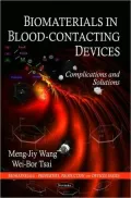 Biomaterials in Blood-Contacting Devices: Complications and Solutions