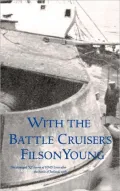 With The Battle Cruisers