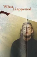What Happened