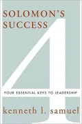 Solomon's Success: Four Essential Keys to Leadership