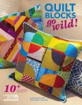 Quilt Blocks Go Wild