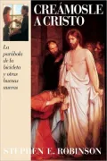 Creámosle A Cristo