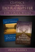 Classics from Tad R. Callister: 2-in-1 eBook Bundle: 2-in-one eBook Bundle
