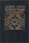 Joseph Smith, the Prophet-Teacher