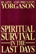 Spiritual Survival in the Last Days